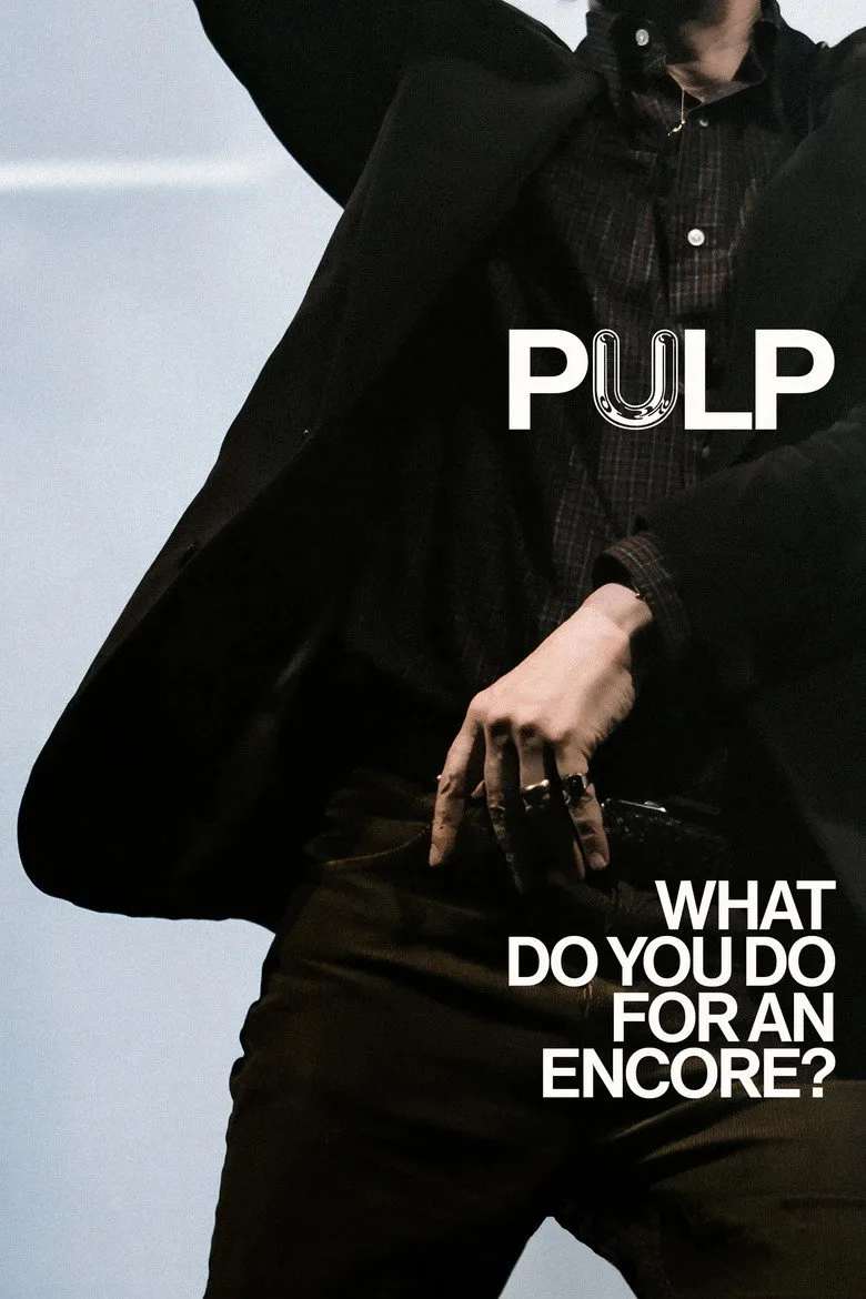 Pulp: What Do You Do for an Encore? Film izle
